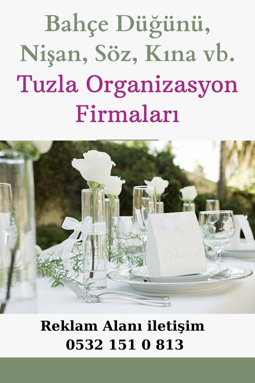 Tuzla Organizasyon Firmaları tavsiye