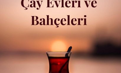 Tuzla Sahil Çay Evleri ve Bahçeleri tavsiye