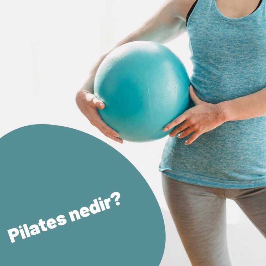 Pilates Nedir?