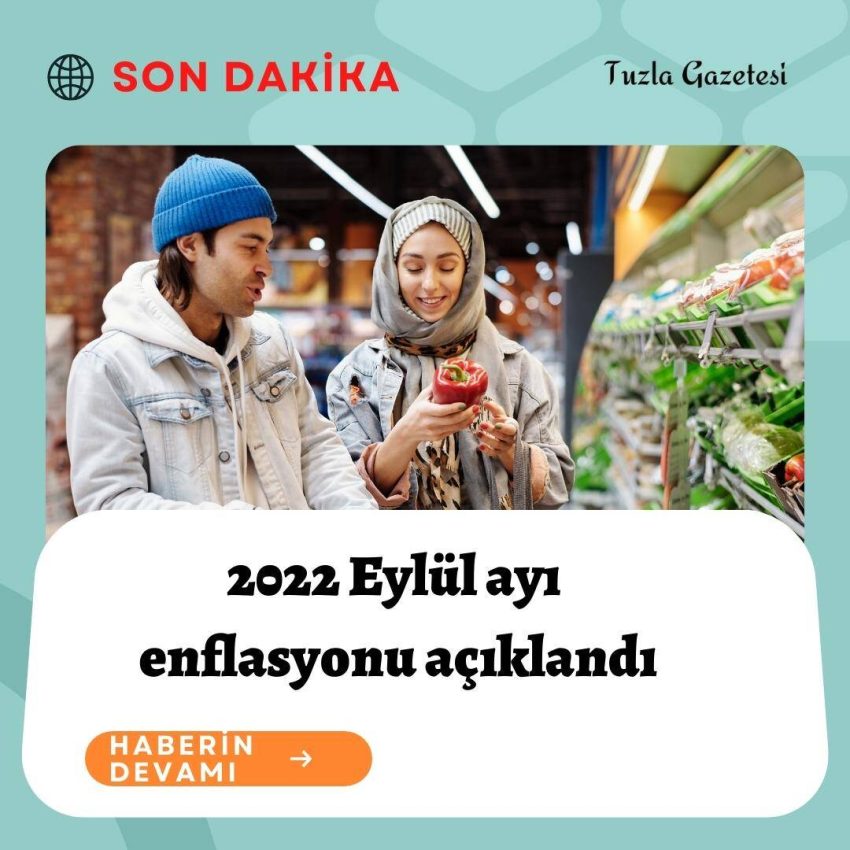 2022 Eylül ayi enflasyonu açıklandı