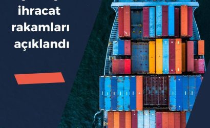 2022 Eylül ayı ihracat rakamları açıklandı