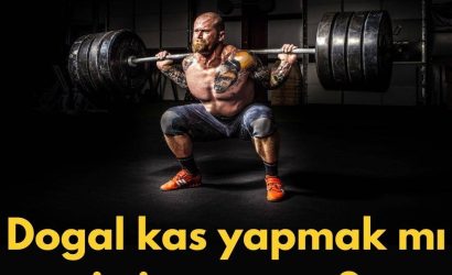 Doğal kas yapmak mı istiyorsunuz