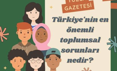 Türkiye'nin en önemli toplumsal sorunları nedir